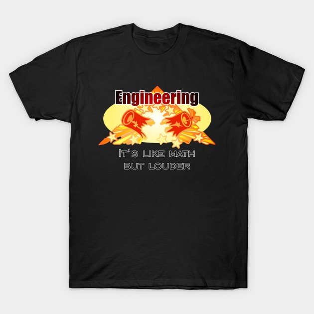 Engineering T-Shirt by SnarkCentral